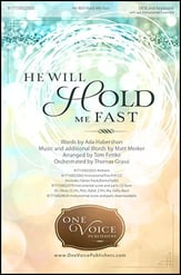 He Will Hold Me Fast SATB choral sheet music cover